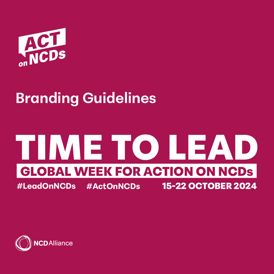 Act on NCDs: 2024 Time to Lead - brand guidelines cover