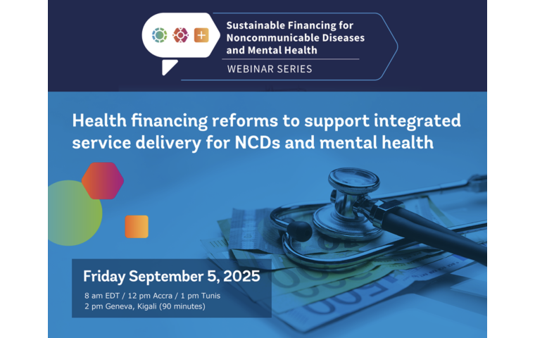 Promo card for event, Health financing reforms to support integrated service delivery for NCDs and mental health