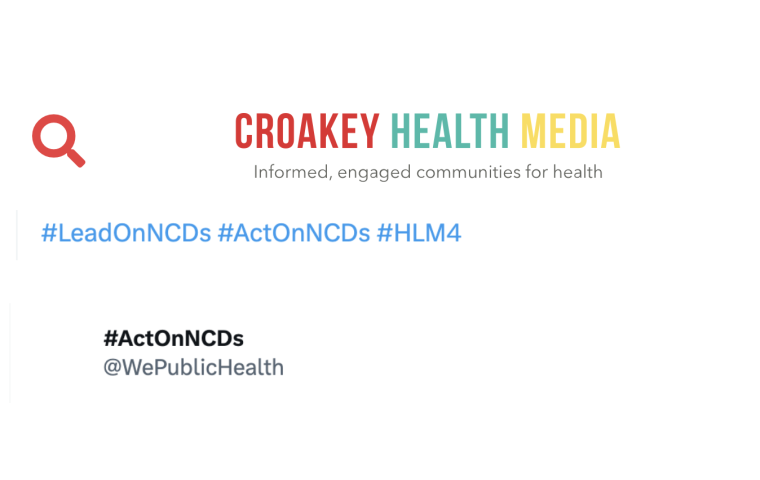 screen shot from Croakey Health Media website including #ActOnNCDs hashtag and @ WePublicHealth X.com handle.