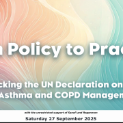 Social post for event From Policy to Practice – Unpacking the UN Declaration on NCDs for Asthma and COPD.